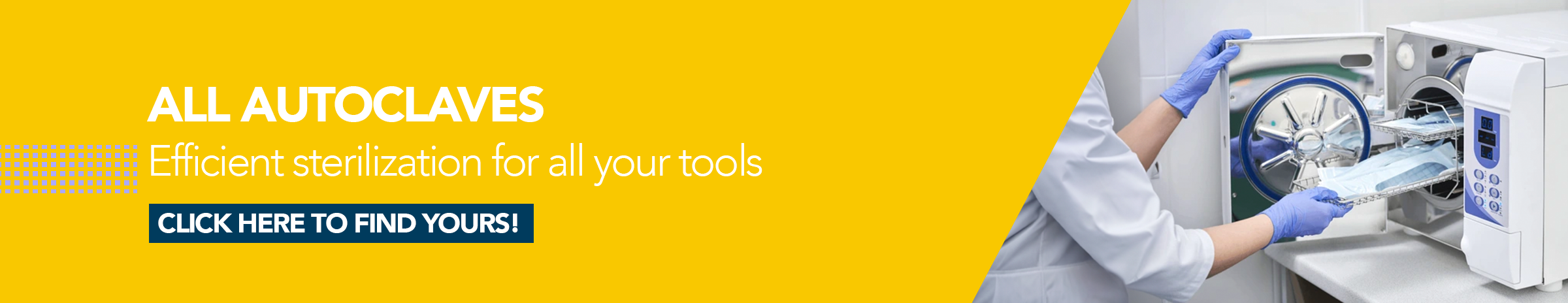 Find in Dentaltix all the cautoclaves you need