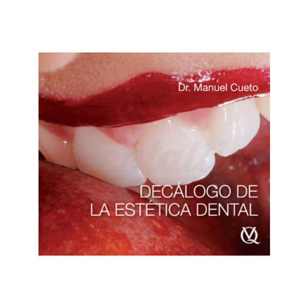 Decálogo De La Estética Dental - Manuel Cueto Img: 202107311