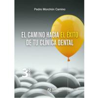 El Camino Hacia El Éxito De Tu Clínica Dental - Pedro Morchón Img: 202107311