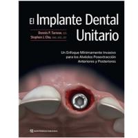 El Implante Dental Unitario - Dennis Tarnow, Stephen Chu Img: 202107311