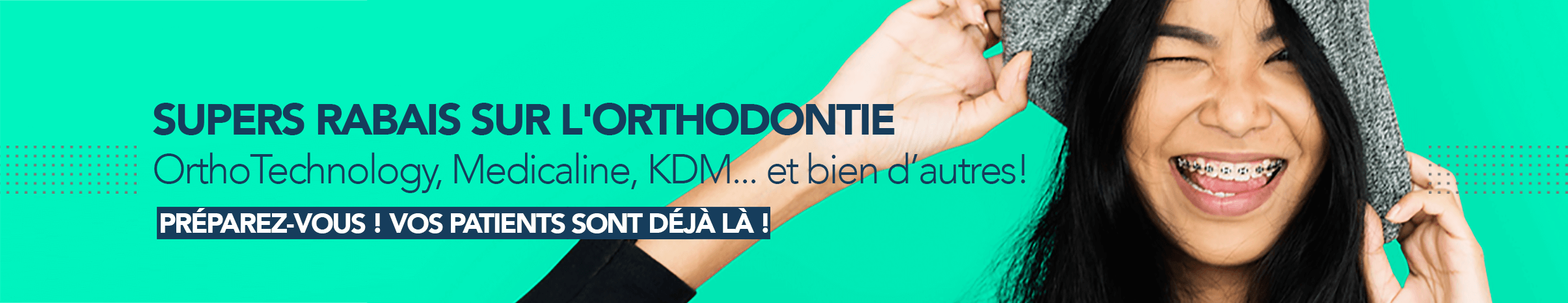 super rabais sur l'ortodontie