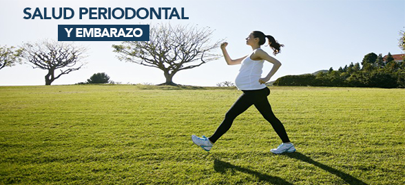 Embarazo y salud periodontal